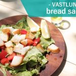パンサラダの作り方！おしゃれで簡単なキャンプ飯『VASTLUNCH』