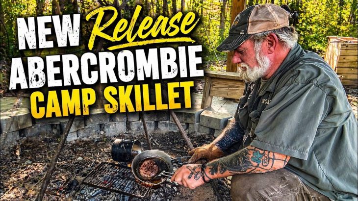 NEW Abercrombie Style Camp Skillet | Historic Design Meets Real Camp Cooking